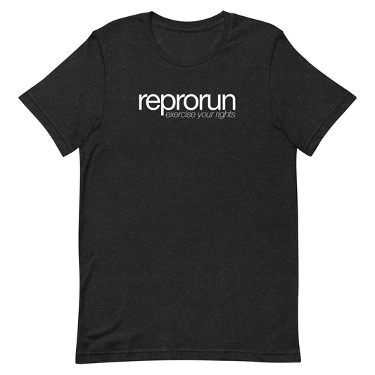 ReproRun Exercise Your Rights Reproductive Rights Shirt Unisex t-shirt